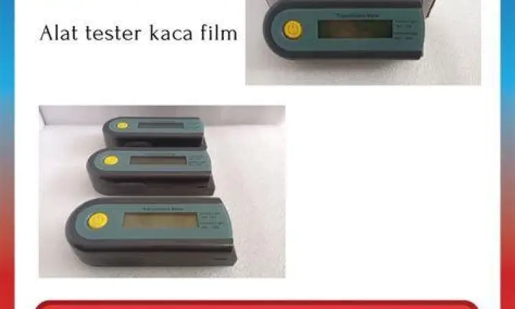 Alat ukur transmisi cahaya dan tolak panas kaca film