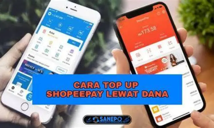 Langkah-langkah top up ShopeePay lewat aplikasi Dana