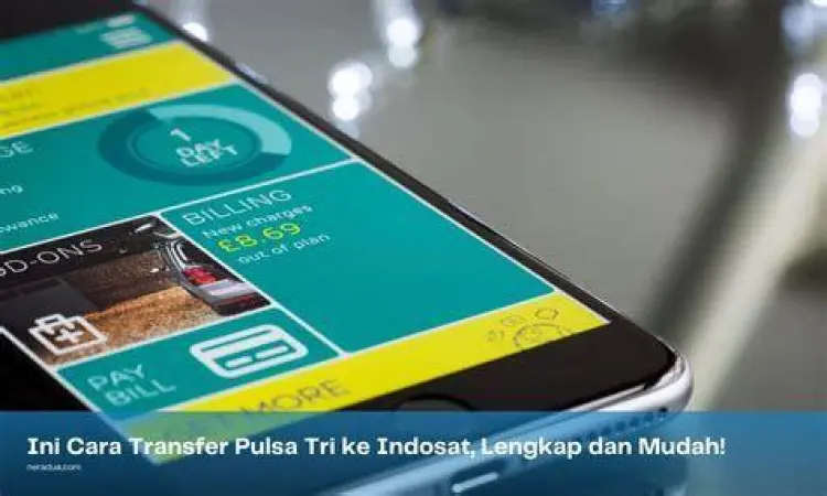 Metode Transfer Pulsa Antar Operator Layanan transfer pulsa Tri ke Indosat melalui aplikasi