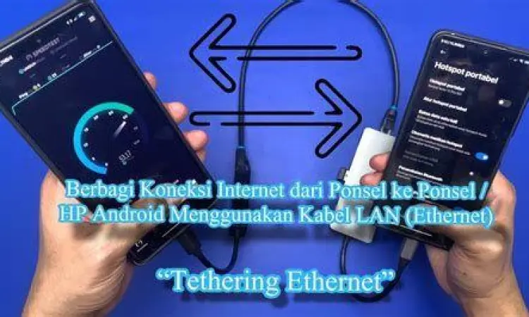 Langkah melakukan tethering dari smartphone
